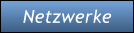 Netzwerke
