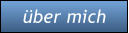 �ber mich